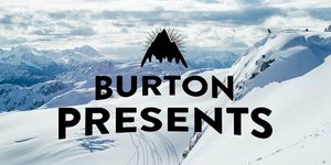 Burton Presents- The Teaser